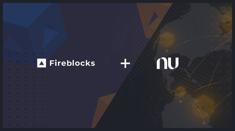 Nubank integrates Fireblocks to expand blockchain-based product offerings