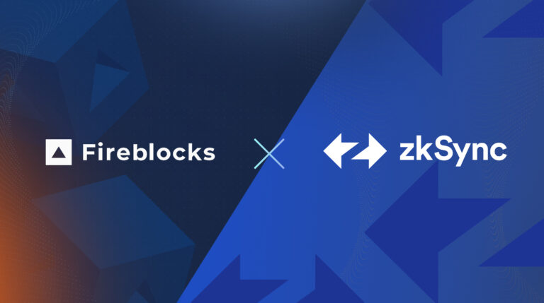 Fireblocks Adds Support for zkSync