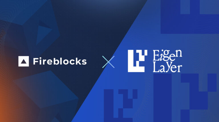 Fireblocks adds support for $EIGEN and enables Restaking on EigenLayer