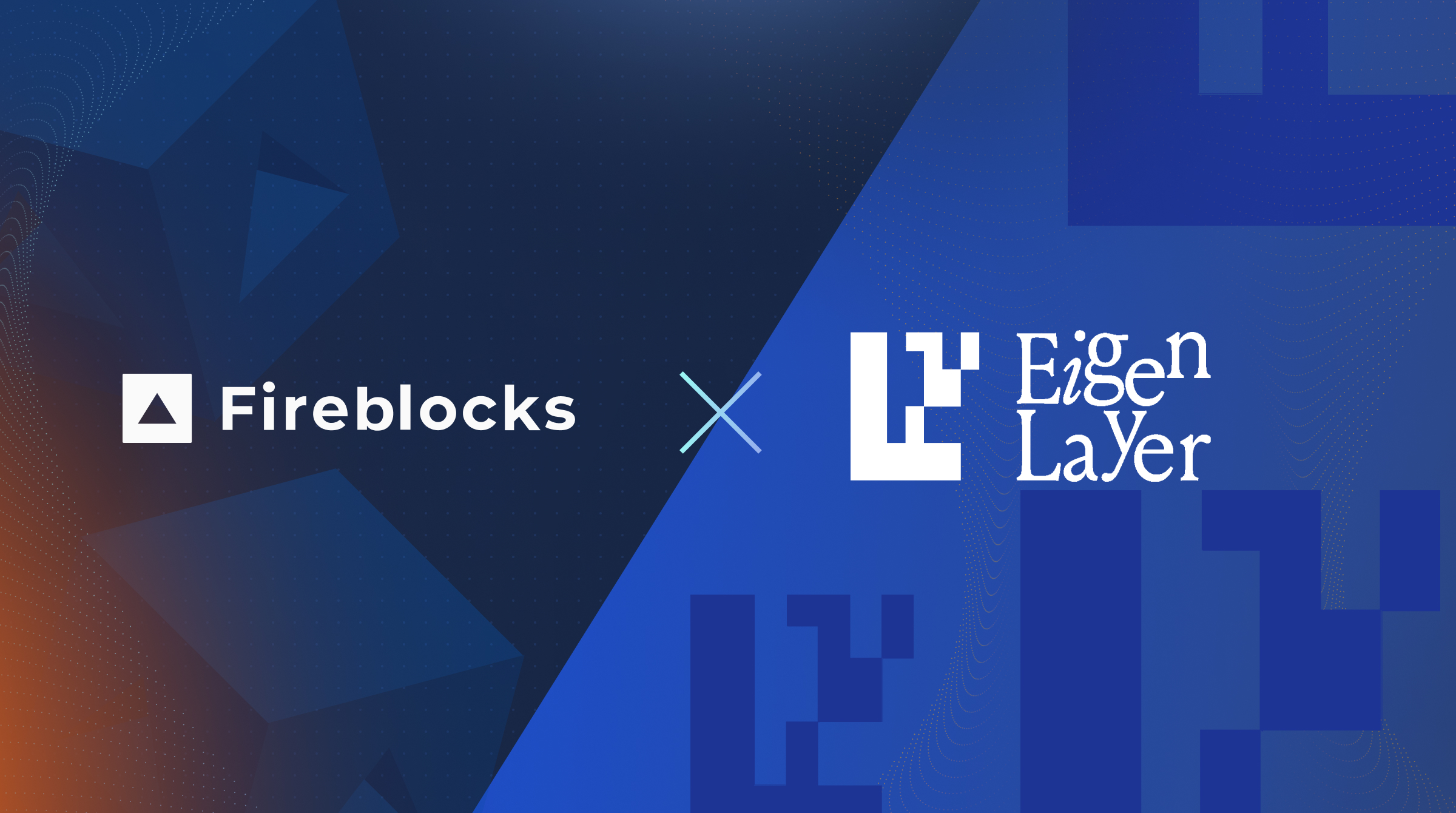 Fireblocks adds support for $EIGEN and enables Restaking on EigenLayer