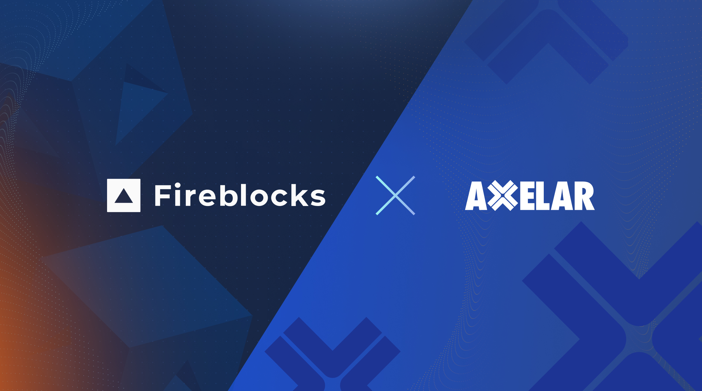 Fireblocks Integrates with Axelar