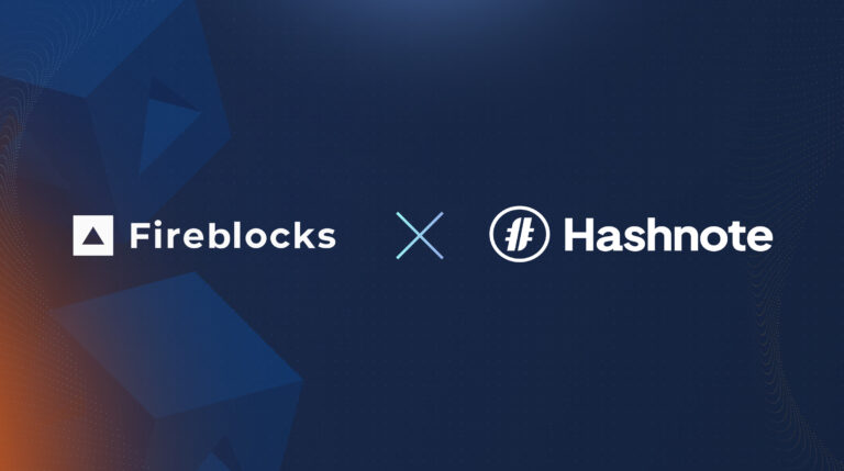 Fireblocks Deploys Hashnote’s USYC via Off Exchange