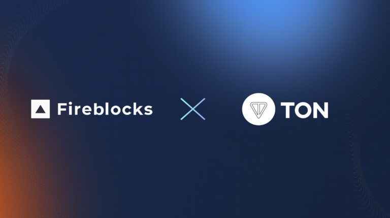 Fireblocks Deepens Collaboration With the TON Foundation: Introducing Support for Jettons and $200k Grant Program