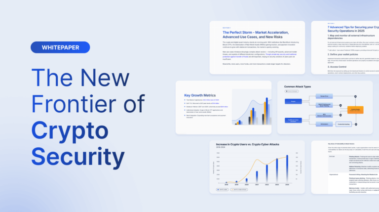 “The New Frontier of Crypto Security” Report: Navigating the Latest Threats With Best-in-Class Security 